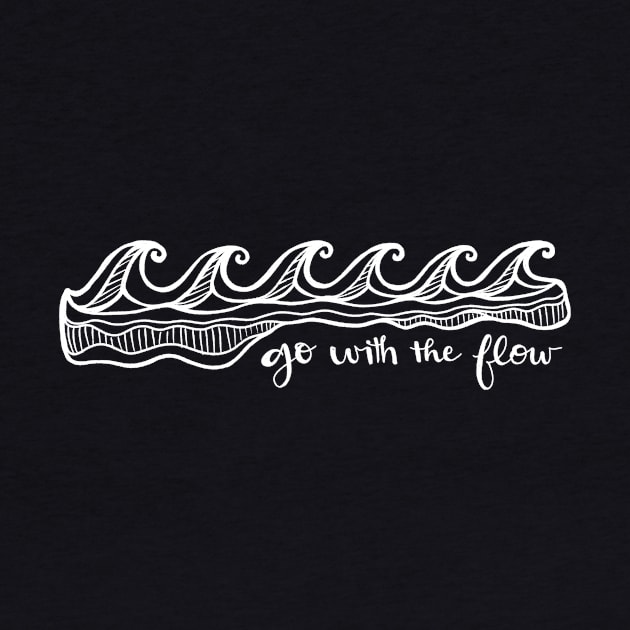 Go With The Flow - Waves - Hand Lettering by By Erika with a K